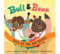 Bull & Bear Race at the Big Board