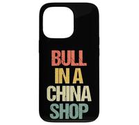 Bull In A China Shop - Novedad sarcástica Retro Divertida Carcasa para iPhone 13 Pro
