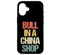 Bull In A China Shop - Novedad sarcástica Retro Divertida Carcasa para iPhone 16