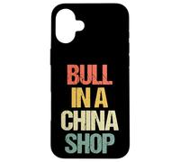 Bull In A China Shop - Novedad sarcástica Retro Divertida Carcasa para iPhone 16 Plus