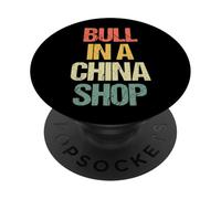 Bull In A China Shop - Novedad sarcástica Retro Divertida PopSockets PopGrip Adhesivo