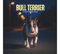 Bull Terrier Calendar 2026: Yearly Planner with U.S. Holidays • Canine Views & Monthly Notes • Square 8.5x8.5