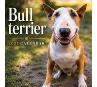Bull Terrier Calendar 2027