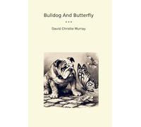 Bulldog And Butterfly (Classic Books)