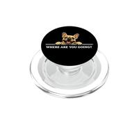 Bulldog Francés ¿Dónde Vas Feliz Frenchie Amistoso PopSockets PopGrip para MagSafe