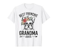 Bulldog Francés Mamá Mundo Mejor Abuela Frenchie Ever Camiseta