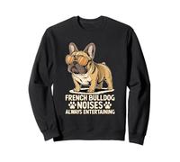 Bulldog francés ruidos siempre entretenidos rescate de razas de perros Sudadera