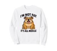 Bulldog inglés No Estoy Gordo es Todo músculo Perro Humor Sudadera