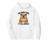 Bulldog inglés No Estoy Gordo es Todo músculo Perro Humor Sudadera con Capucha