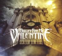 Bullet for My Valentine - Scream Aim Fire