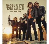 Bullet - Fuel the Fire [Vinilo]