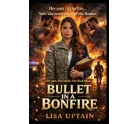Bullet in a Bonfire (The Revenge Series)