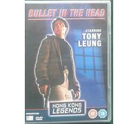 BULLET IN THE HEAD (Hong Kong Legends)