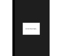 Bullet Journal - BUJO - Let the Chaos begin...: Style and Efficiency to Organize Your Life. 200 pages. 6 x 9 inches