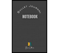 Bullet Journal Notebook: Simple Dot Grid Pages for Planning, Ideas, and Daily Notes