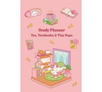 Bullet journal: Tea, Textbooks & Tiny Naps: 6x9 inches | 200 pages | Cute study planner for women, girls, teens and kids
