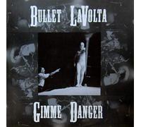 Bullet Lavolta - Gimme Dancer [Vinyl LP]