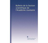 Bulletin de la Section scientifique de l'Académie roumanie: Volume 2