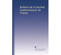 Bulletin de la Société mathematique de France: Volume 22