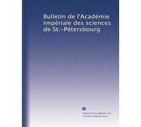 Bulletin de l'Académie impériale des sciences de St.-Pétersbourg: Volume 17