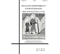 Bulletin d'histoire et d'épistémologie 32/2: L’expérimentation animale comme outil de connaissance en biologie et en médecine