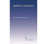 Bulletin et mémoires: Volume 24