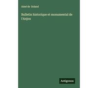 Bulletin historique et monumental de l'Anjou