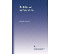 Bulletin of information: Volume 18