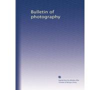 Bulletin of photography: Volume 10