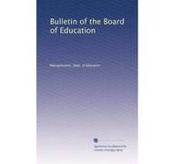 Bulletin of the Board of Education: Volume 3