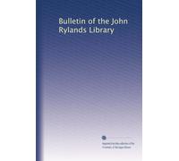 Bulletin of the John Rylands Library: Volume 4