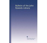 Bulletin of the John Rylands Library: Volume 6