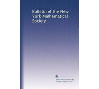 Bulletin of the New York Mathematical Society: Volume 1