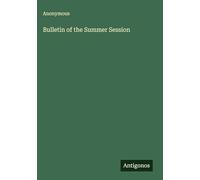 Bulletin of the Summer Session