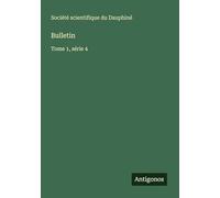 Bulletin: Tome 1, série 4