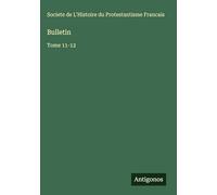 Bulletin: Tome 11-12