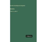 Bulletin: Tome 11, série 3