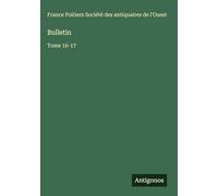 Bulletin: Tome 16-17