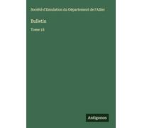 Bulletin: Tome 18