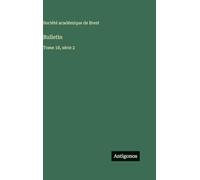 Bulletin: Tome 18, série 2