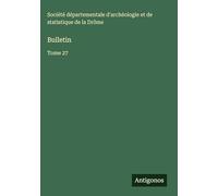 Bulletin: Tome 27