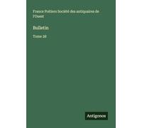 Bulletin: Tome 28