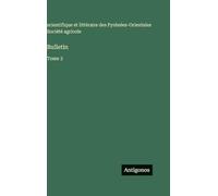 Bulletin: Tome 3