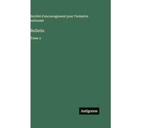 Bulletin: Tome 3