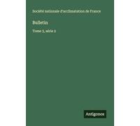 Bulletin: Tome 3, série 2