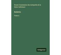 Bulletin: Tome 4