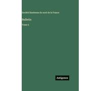 Bulletin: Tome 5