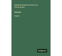 Bulletin: Tome 6