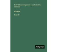 Bulletin: Tome 84