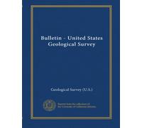 Bulletin - United States Geological Survey (v.1834-1838)